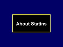 About Statins